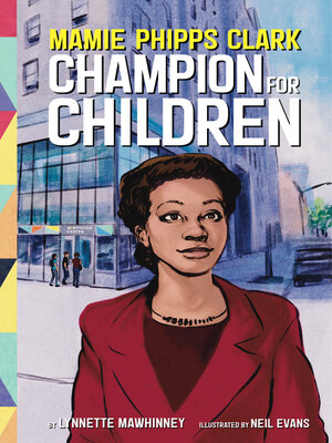 cover image of Mamie Phipps Clark, Champion for Children